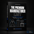 THE PREMIUM MANUFACTURER LIST
